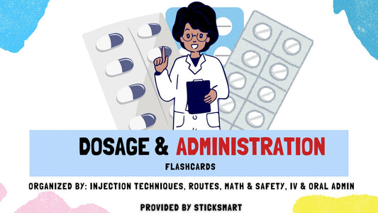 Dosage and Administration Flash Cards